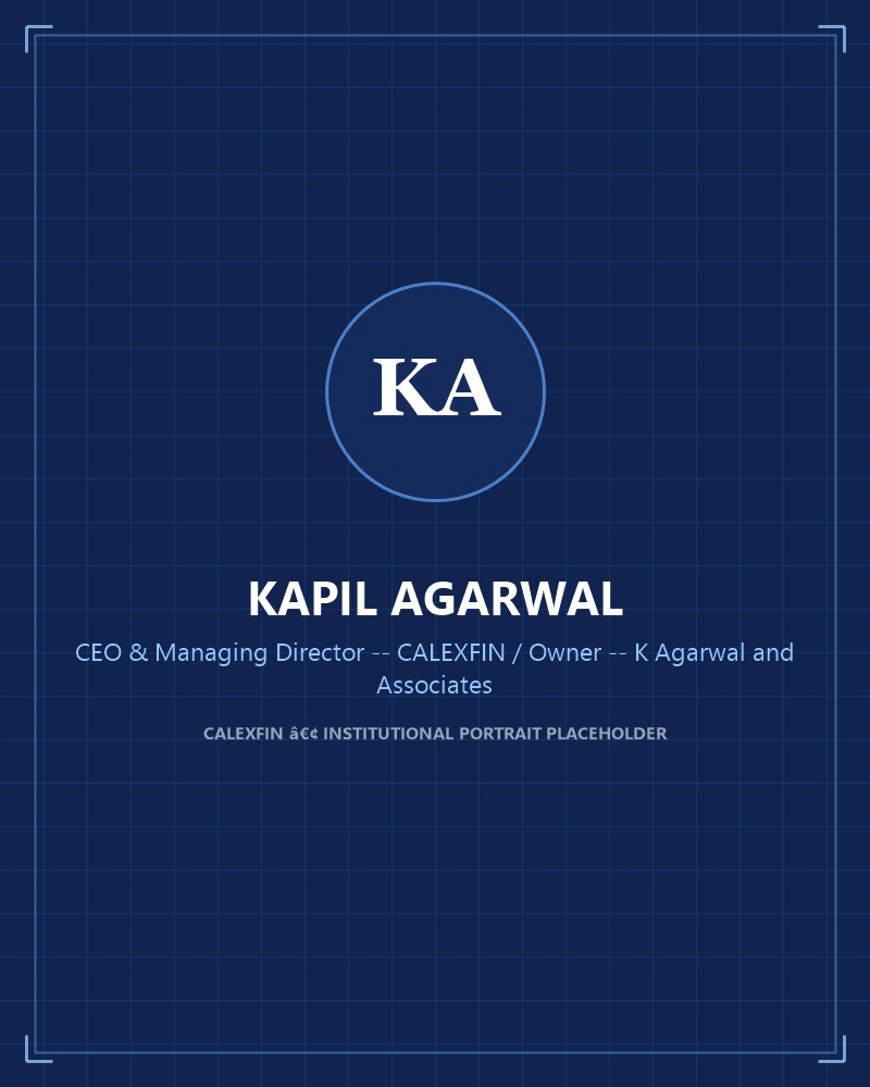 Portrait of Kapil Agarwal, Owner — K Agarwal and Associates, CEO & Managing Director — CALEXFIN